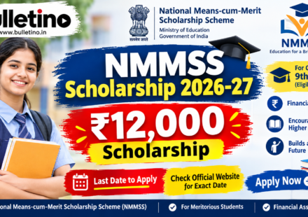 NMMSS Scholarship 2026-27 ₹12000 scholarship last date